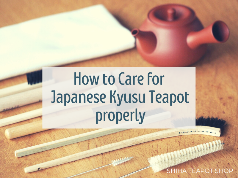 how to can and wash teapot SHIHA TEAPOT SHOP Japanese Kyusu Teapot